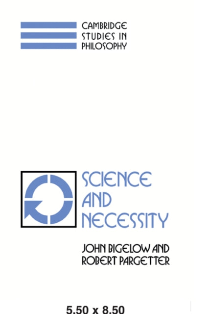 Book cover of: Science and Necessity. By: John Bigelow