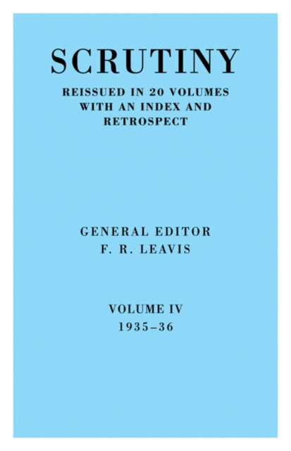 Book cover of: Scrutiny: A Quarterly Review vol. 4 1935-36. By: F. R. Leavis