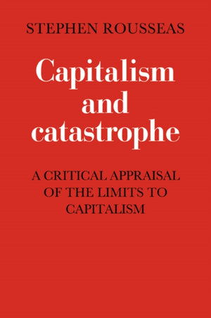 Capitalism and Catastrophe