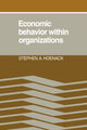 Book cover of: Economic Behaviour within Organizations. By: Stephen A. Hoenack