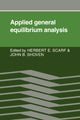 Book cover of: Applied General Equilibrium Analysis. By: Herbert E. Scarf