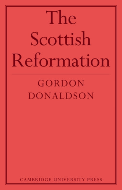 Book cover of: Scottish Reformation. By: Donaldson