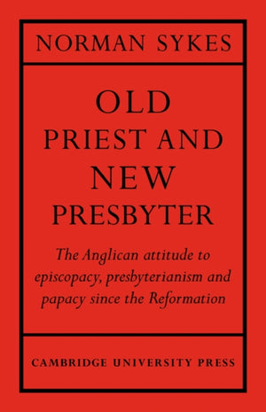 Old Priest and New Presbyter