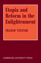 Book cover of: Utopia and Reform in the Enlightenment. By: Franco Venturi