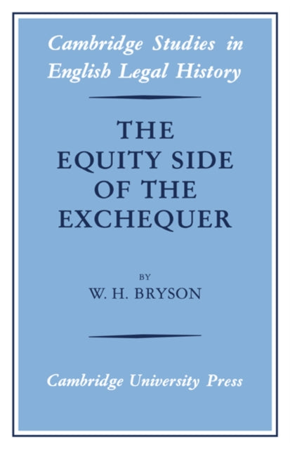 Book cover of: Equity Side of the Exchequer. By: W. H. Bryson