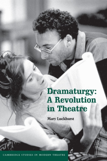 Book cover of: Dramaturgy. By: Mary Luckhurst
