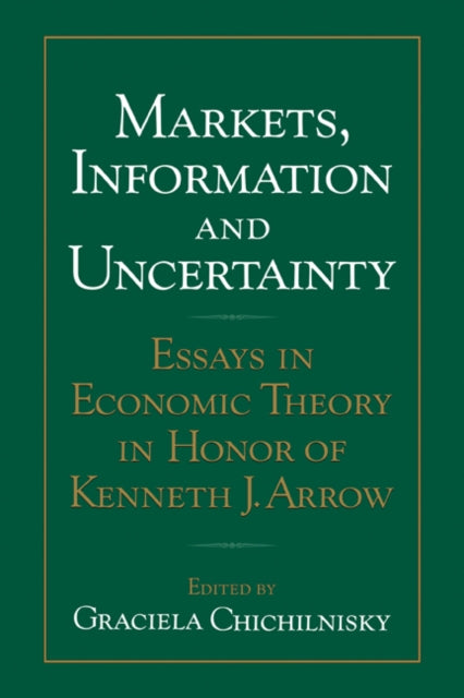 Markets, Information and Uncertainty