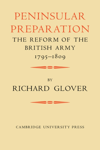 Book cover of: Peninsular Preparation. By: Richard Glover