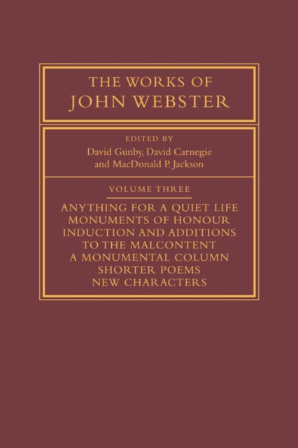 The Works of John Webster: Volume 3