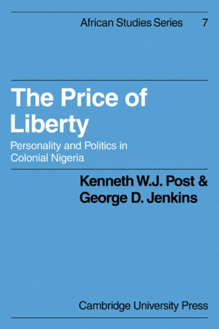 Book cover of: Price of Liberty. By: Kenneth W. J. Post