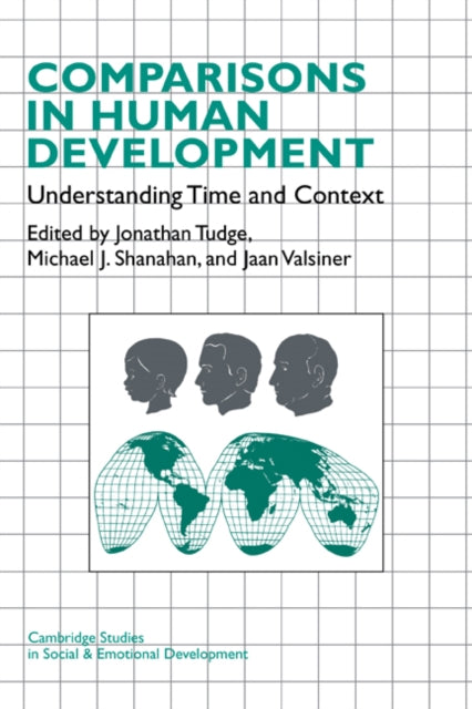 Book cover of: Comparisons in Human Development. By: Jonathan Tudge