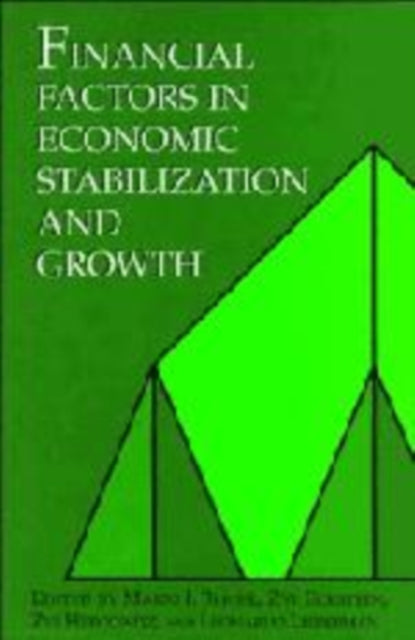 Book cover of: Financial Factors in Economic Stabilization and Growth. By: Mario I. Blejer