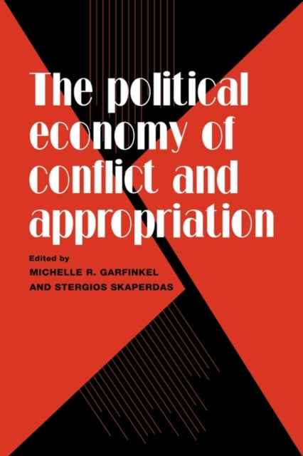 Book cover of: Political Economy of Conflict and Appropriation. By: Michelle R. Garfinkel