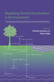 Book cover of: Regulating Chemical Accumulation in the Environment. By: Timothy M. Swanson