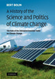 Book cover of: History of the Science and Politics of Climate Change. By: Bert Bolin