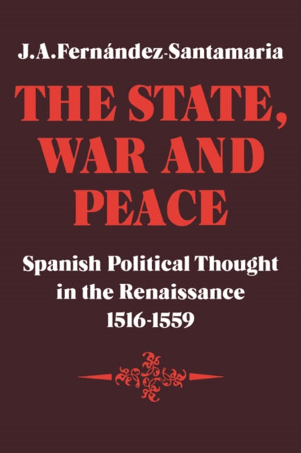 Book cover of: State, War and Peace. By: J. A. Fernández-Santamaria