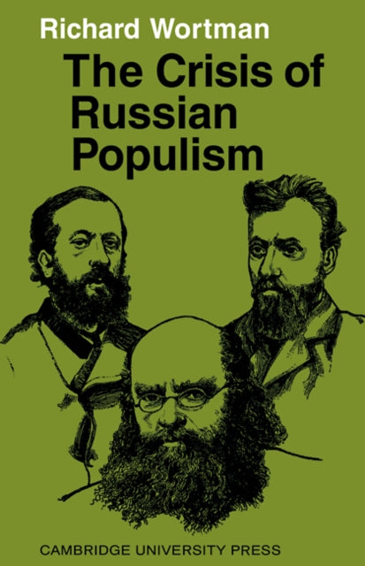 Book cover of: Crisis of Russian Populism. By: Richard Wortman