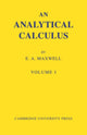 Book cover of: Analytical Calculus: Volume 1. By: Edwin Arthur Maxwell