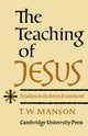 Book cover of: Teaching of Jesus. By: T. W. Manson
