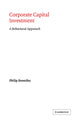 Book cover of: Corporate Capital Investment. By: Philip Bromiley