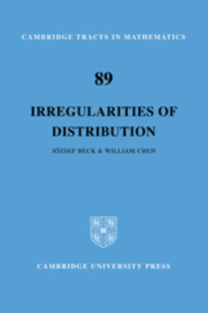 Book cover of: Irregularities of Distribution. By: Jozsef Beck