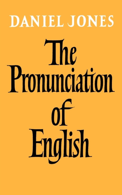 Book cover of: Pronunciation of English