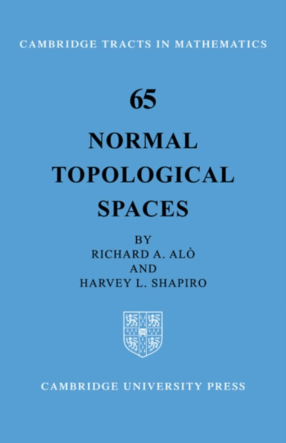 Book cover of: Normal Topological Spaces. By: Richard A. Alo