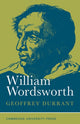 Book cover of: William Wordsworth. By: Geoffrey Durrant