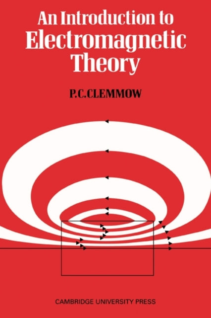 Book cover of: Introduction to Electromagnetic Theory