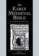 Book cover of: Early Medieval Bible. By: Richard Gameson