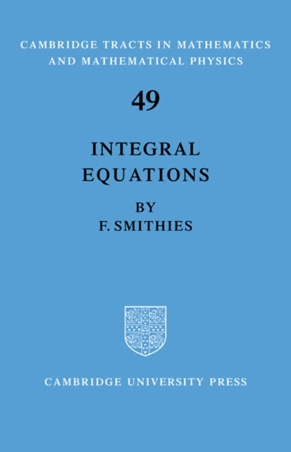Book cover of: Integral Equations. By: Smithies