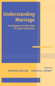 Book cover of: Understanding Marriage. By: Patricia Noller