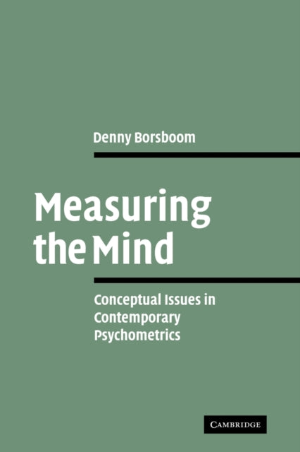 Book cover of: Measuring the Mind. By: Denny Borsboom