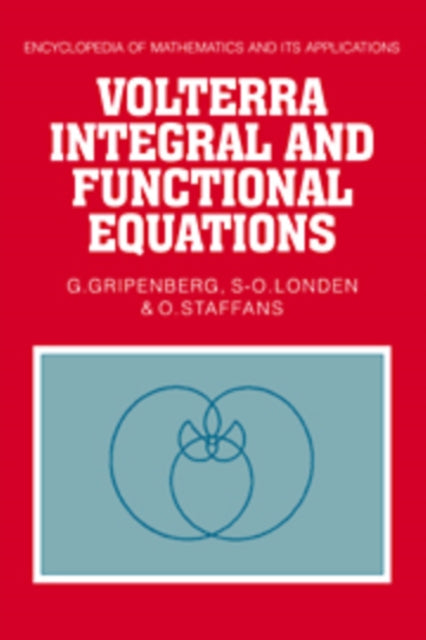 Book cover of: Volterra Integral and Functional Equations. By: G. Gripenberg