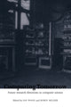 Book cover of: Computing Tomorrow. By: Ian Wand