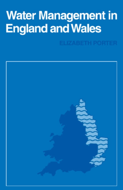 Book cover of: Water Management in England and Wales. By: Elizabeth Porter