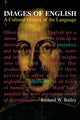 Book cover of: Images of English. By: Richard W. Bailey