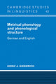 Book cover of: Metrical Phonology and Phonological Structure. By: Heinz J. Giegerich