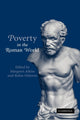 Book cover of: Poverty in the Roman World. By: Margaret Atkins