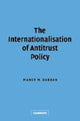 Book cover of: Internationalisation of Antitrust Policy. By: Maher M. Dabbah