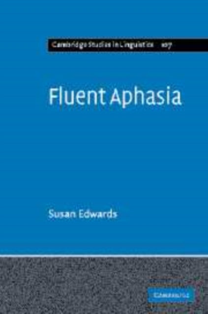 Book cover of: Fluent Aphasia. By: Susan Edwards