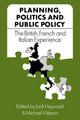 Book cover of: Planning, Politics and Public Policy. By: Jack Hayward