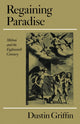Book cover of: Regaining Paradise. By: Dustin Griffin