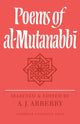 Book cover of: Poems of Al-Mutanabbi. By: A. J. Arberry