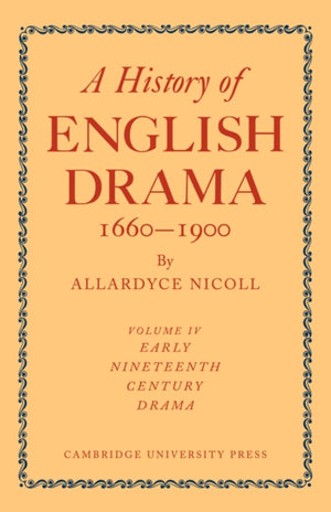 History of English Drama 1660-1900