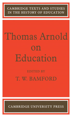 Thomas Arnold on Education