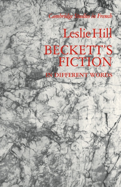 Book cover of: Beckett's Fiction. By: Leslie Hill