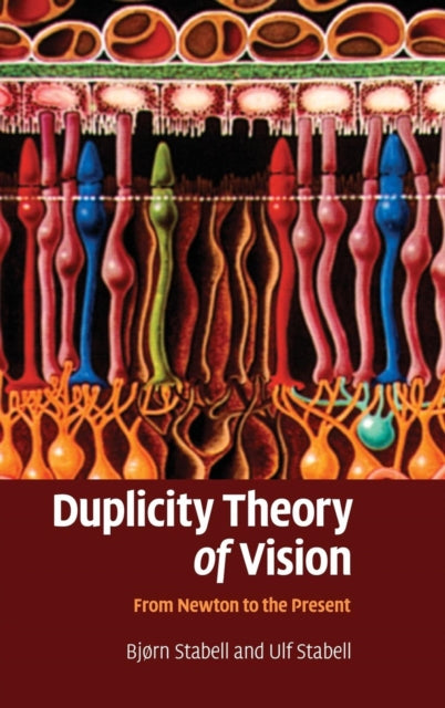 Book cover of: Duplicity Theory of Vision. By: Bjørn Stabell