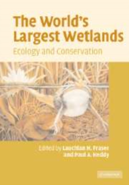 Book cover of: World's Largest Wetlands