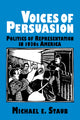 Book cover of: Voices of Persuasion. By: Michael E. Staub